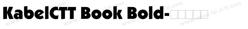 KabelCTT Book Bold字体转换